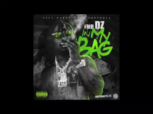 In My Bag BY Fmb Dz